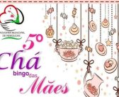 5º Chá do bingo das mães