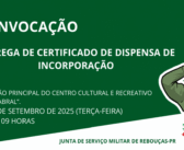 Convocação Entrega de Certificado de Dispensa de Incorporação